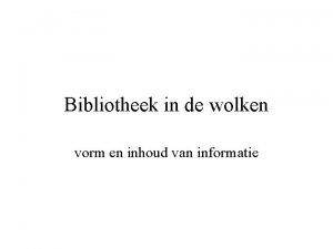 Bibliotheek in de wolken vorm en inhoud van