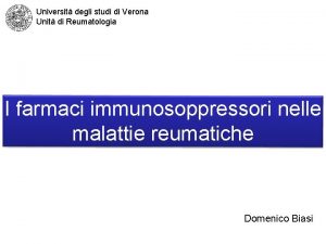 Universit degli studi di Verona Unit di Reumatologia