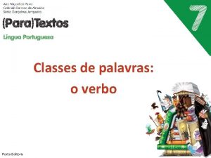 Classes de palavras o verbo Porto Editora O