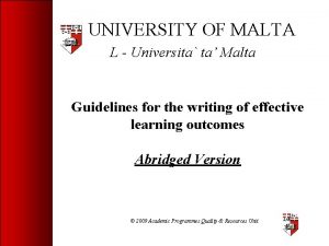 UNIVERSITY OF MALTA L Universita ta Malta Guidelines