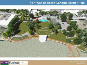 Fort Walton Beach Landing Master Plan City Council