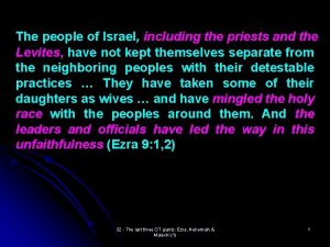 The people of Israel including the priests and