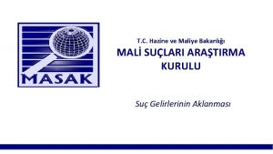 T C Hazine ve Maliye Bakanl MAL SULARI