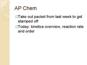 AP Chem Take out packet from last week