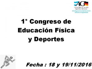 1 Congreso de Educacin Fsica y Deportes Fecha