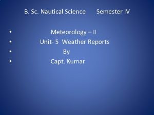 B Sc Nautical Science Semester IV Meteorology II