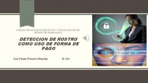 COLEGIO DE ESTUDIOS CIENTIFICOS Y TECNOLOGICOS DEL ESTADO