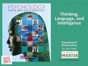 Thinking Language and Intelligence Power Point Presentation by