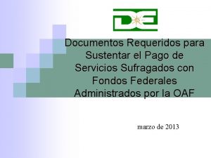 Documentos Requeridos para Sustentar el Pago de Servicios