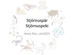 Stjrnuspr Stjrnuspeki Anna Rn utn 2024 Eru sjrnuspr