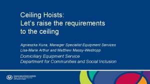 Ceiling Hoists Lets raise the requirements to the