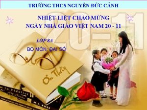 TRNG THCS NGUYN C CNH NHIT LIT CHO