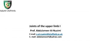 Joints of the upper limb I Prof Abdulameer