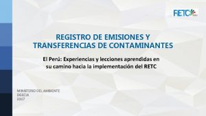 REGISTRO DE EMISIONES Y TRANSFERENCIAS DE CONTAMINANTES El