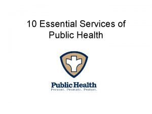 10 Essential Services of Public Health Institute of