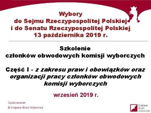 Wybory do Sejmu Rzeczypospolitej Polskiej i do Senatu