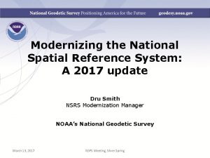 Modernizing the National Spatial Reference System A 2017