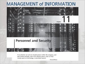 MANAGEMENT of INFORMATION SECURITY Fifth Edition INFORMATION SECURITY