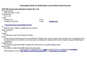 Transmission Modes for MultiRadio Access in Hierarchical Networks