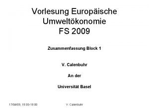 Vorlesung Europische Umweltkonomie FS 2009 Zusammenfassung Block 1