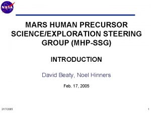 Mars Technology Program MARS HUMAN PRECURSOR SCIENCEEXPLORATION STEERING