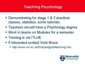 Teaching Psychology Demonstrating for stage 1 2 practical