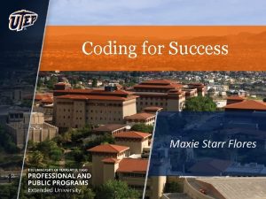 Coding for Success Maxie Starr Flores Agenda Course