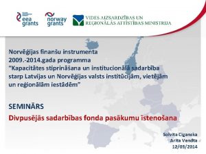 Norvijas finanu instrumenta 2009 2014 gada programma Kapacittes