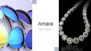 Amara Template Presentation AMARA All About This Presentation