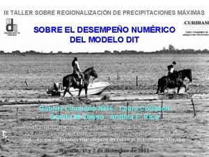 III TALLER SOBRE REGIONALIZACIN DE PRECIPITACIONES MXIMAS SOBRE