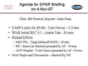Agenda for SPAR Briefing on 4 Nov97 DARPA