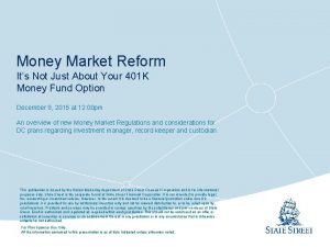 Money Market Reform Its Not Just About Your