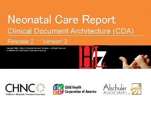 Neonatal Care Report Clinical Document Architecture CDA Release