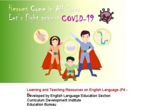 Learning and Teaching Resources on English Language P