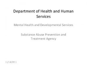 Department of Health and Human Services Mental Health