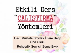 Etkili Ders ALITIRMA Yntemleri Hac Mustafa Boydak mam