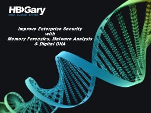 Improve Enterprise Security with Memory Forensics Malware Analysis