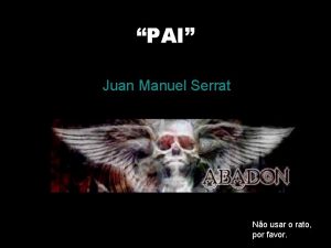 PAI Juan Manuel Serrat No usar o rato