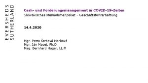 Cash und Forderungsmanagement in COVID19 Zeiten Slowakisches Manahmenpaket