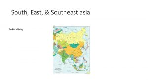 South East Southeast asia Political Map South East