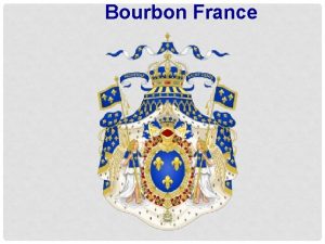 Bourbon France Cardinal Richelieu was a member of