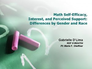 Math SelfEfficacy Interest and Perceived Support Differences by