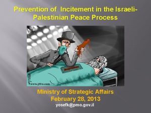 Prevention of Incitement in the Israeli Palestinian Peace