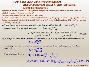 TEMA 2 LEY DE LA GRAVITACIN UNIVERSAL ENERGA