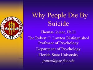 Why People Die By Suicide Thomas Joiner Ph