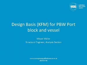 Design Basis KFM for PBW Port block and