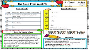 Mrs Townes The PreK Press Week 15 PreK