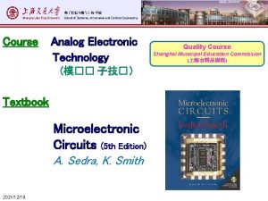 Course Analog Electronic Technology Textbook Microelectronic Circuits 5