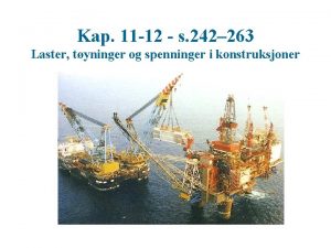 Kap 11 12 s 242 263 Laster tyninger