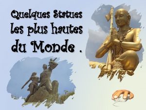 Quelques Statues les plus hautes du Monde La